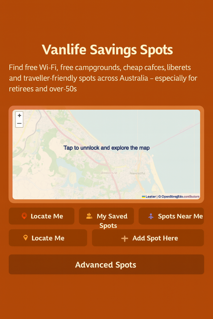 Hero image for Vanlife Savings Spots App — find free Wi-Fi, camping, and vanlife-friendly locations across Australia, especially for retirees and over-50s.