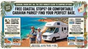 Denham free camping in Shark Bay — honest tips, legal overnight spots, and the low-cost camping options grey nomads use near Denham WA.